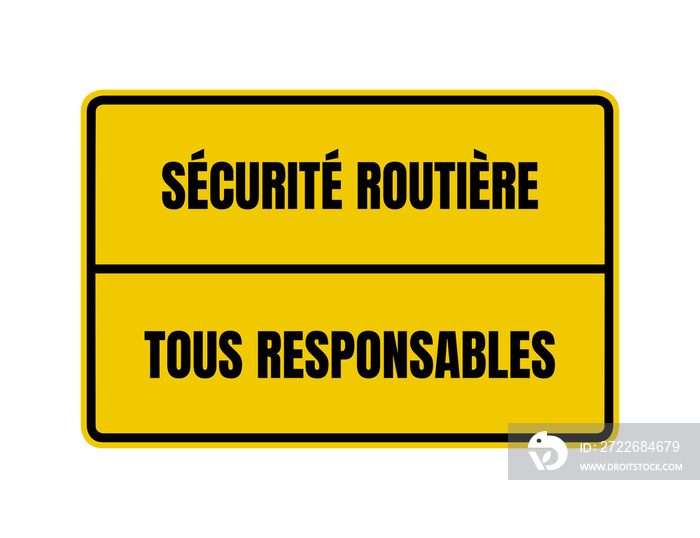 Slogan sécurité routière tous responsables