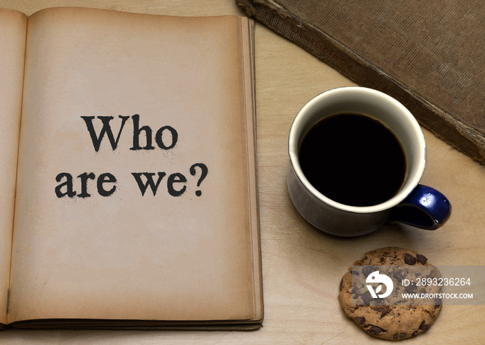 Who are we?