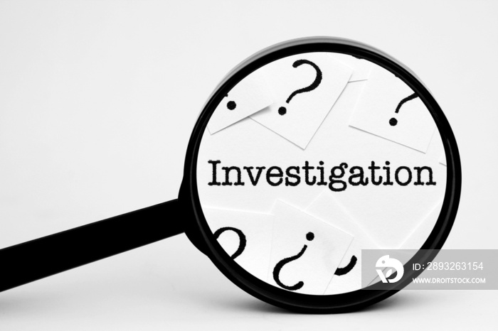 Investigation