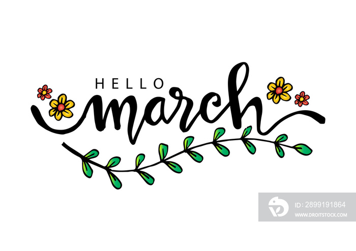 Hello March hand drawn  lettering.