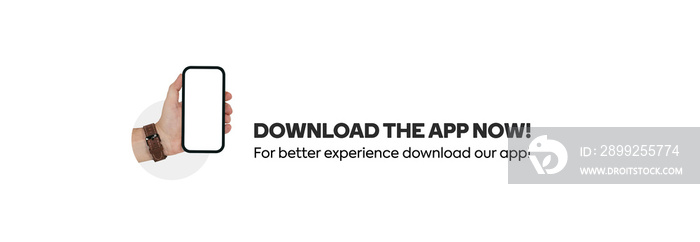Download the app now. Simple Download the app now cover or banner with hand holding smartphone. Download our app sticker or label call to action. Hand Holding Mobile. Hand with phone. Ui element.