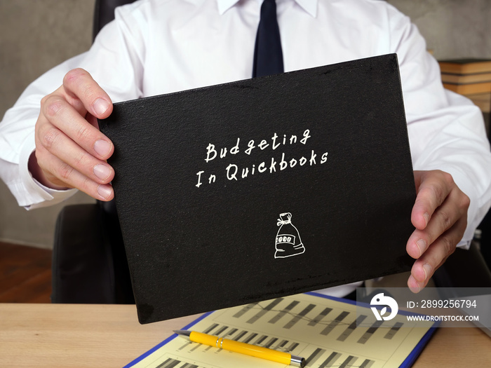 Budgeting In Quickbooks o inscription on the sheet.