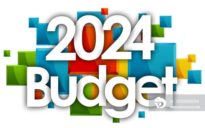 2024 Budget word in colored rectangles background