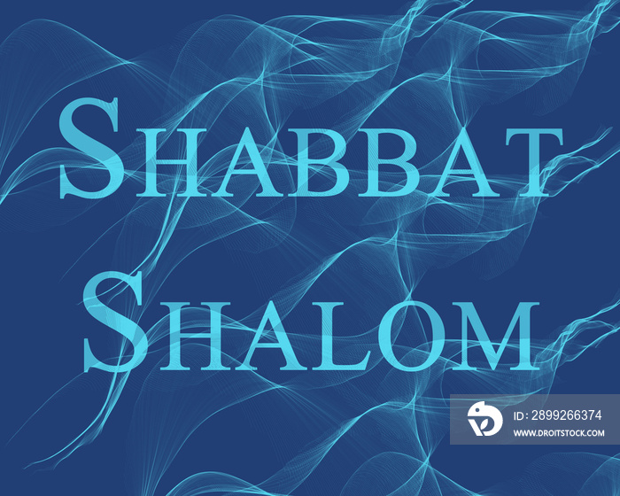 Shabbat Shalom