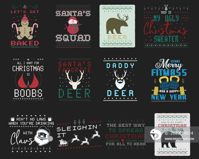 Funny Christmas graphic prints set, t shirt designs for ugly sweater xmas party. Holiday decor with xmas tree, santa, gingerbread, bear other elements and ornaments. Fun typography. Stock