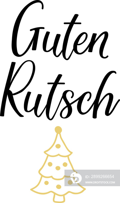 German text: Happy New Year. Lettering. Element for flyers, banner and posters Modern calligraphy. Guten Rutsch