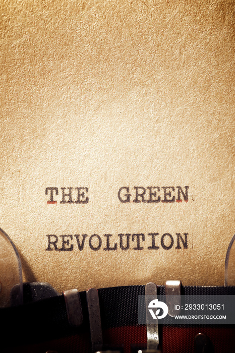 The green revolution phrase