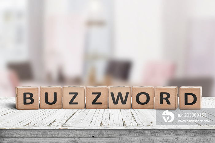 Buzzword made of wooden blocks on a table