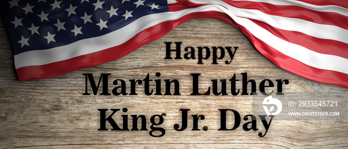 Happy Martin Luther King jr day. USA flag and text on wooden background. 3d illustration