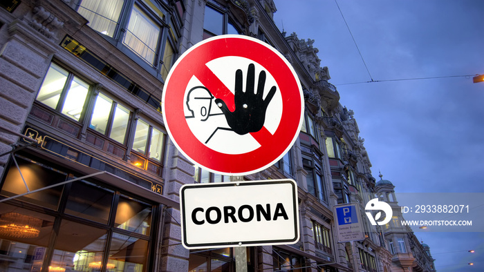 Strassenschild gesperrter Bereich für das Corona Virus